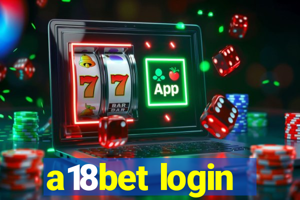 a18bet login