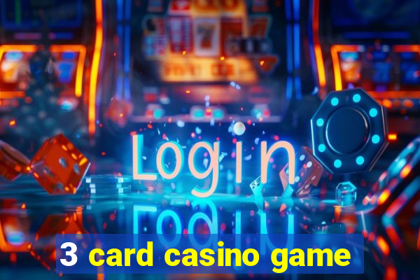 3 card casino game