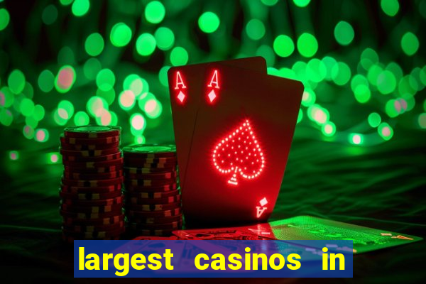 largest casinos in the us