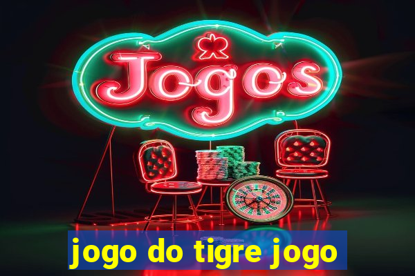 jogo do tigre jogo