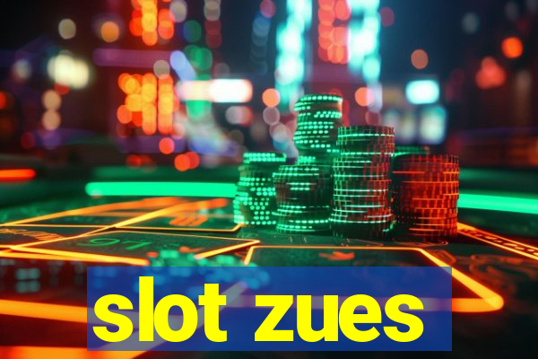 slot zues