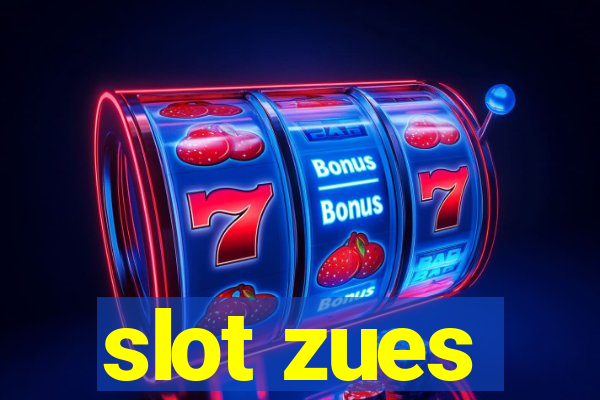 slot zues