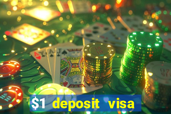 $1 deposit visa casino nz