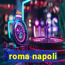 roma napoli