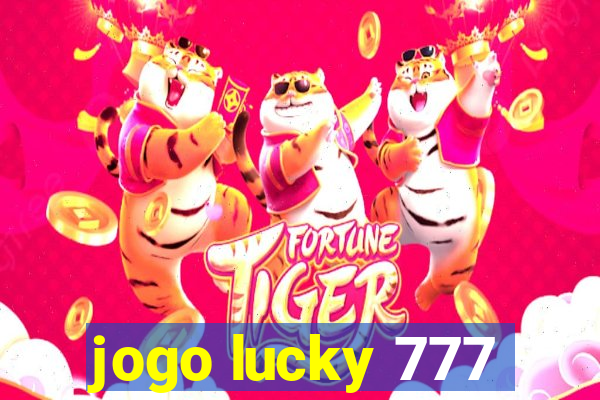 jogo lucky 777