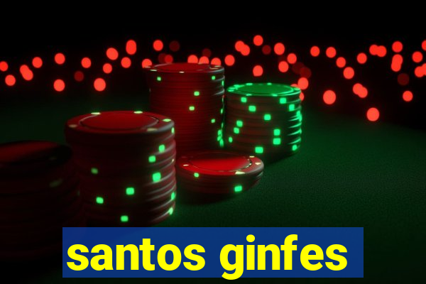 santos ginfes