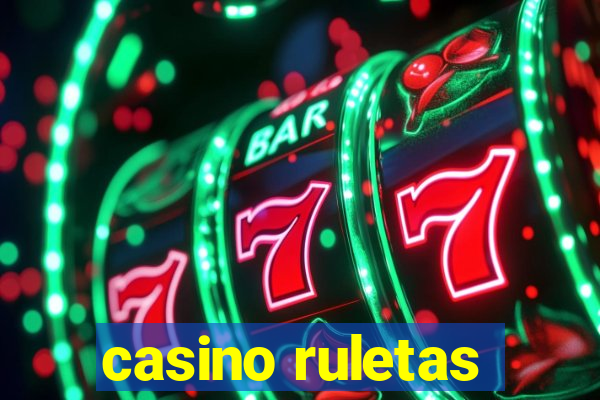 casino ruletas