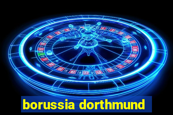 borussia dorthmund