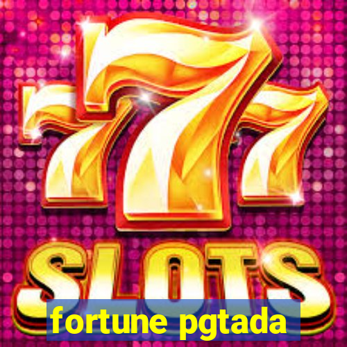 fortune pgtada