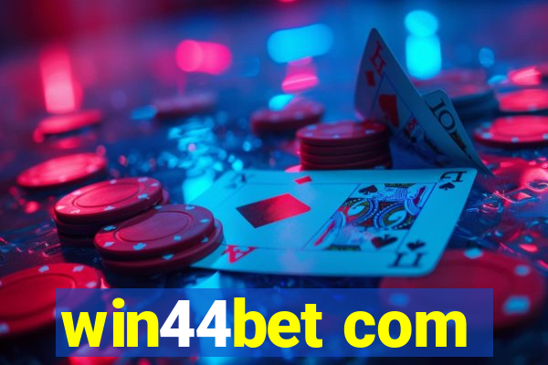 win44bet com