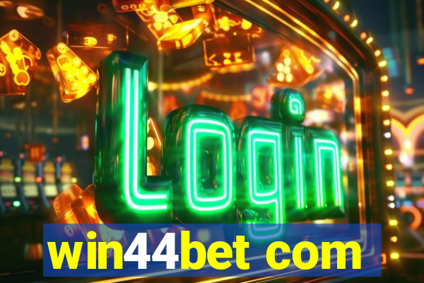 win44bet com