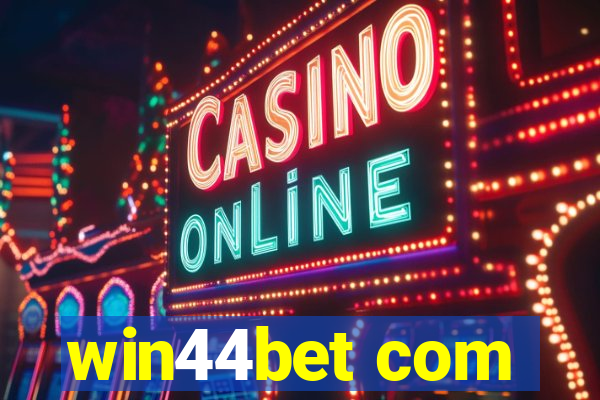 win44bet com