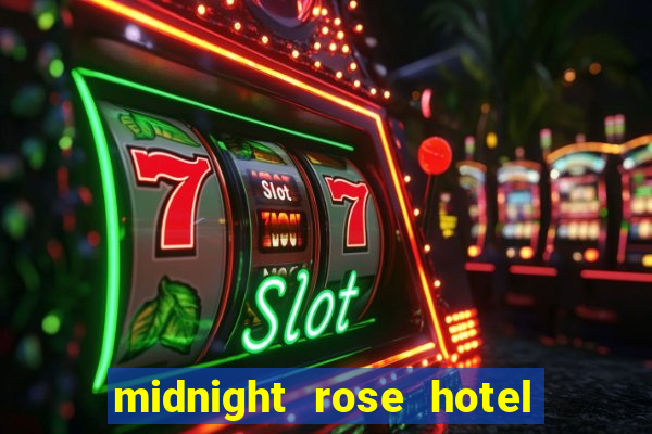 midnight rose hotel & casino