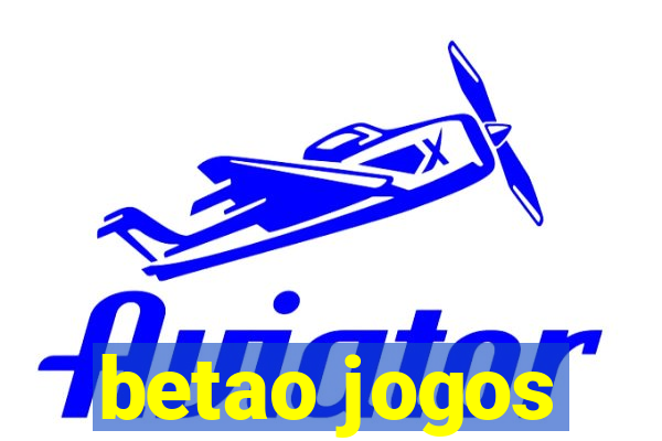 betao jogos