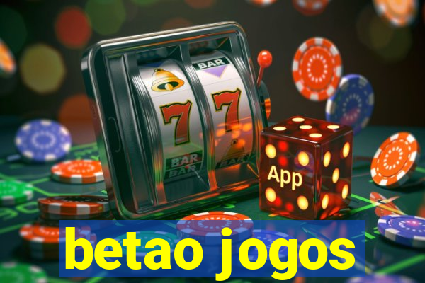 betao jogos