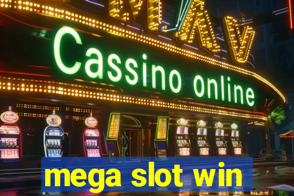 mega slot win