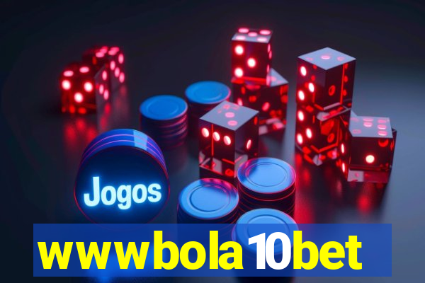 wwwbola10bet