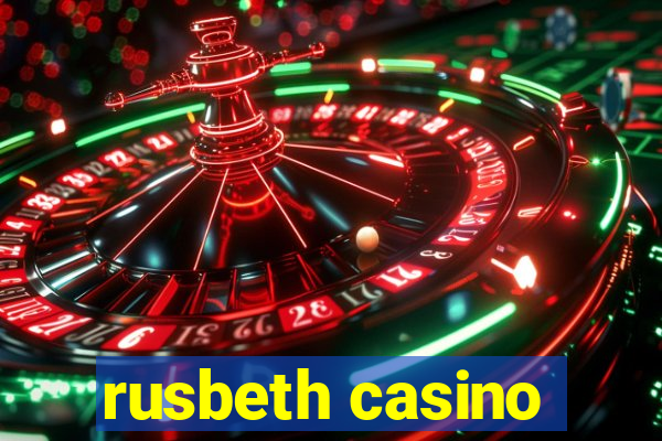 rusbeth casino