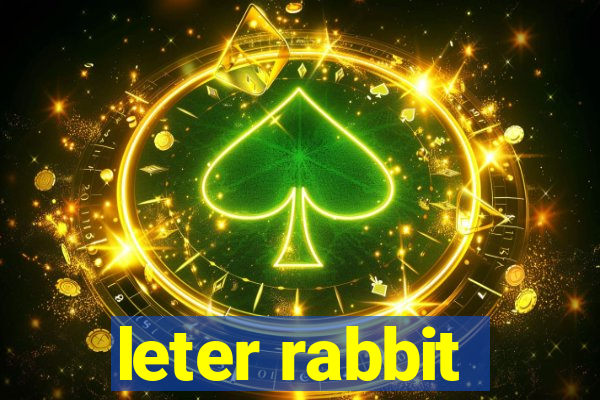 leter rabbit