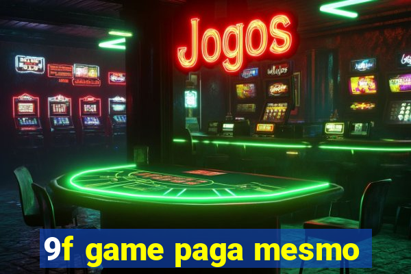 9f game paga mesmo