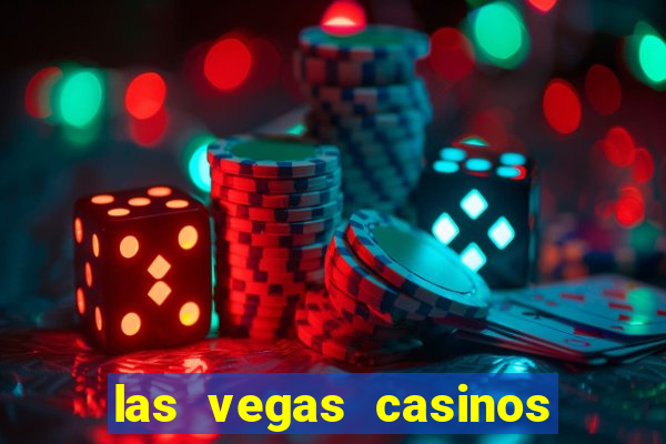 las vegas casinos slot machines