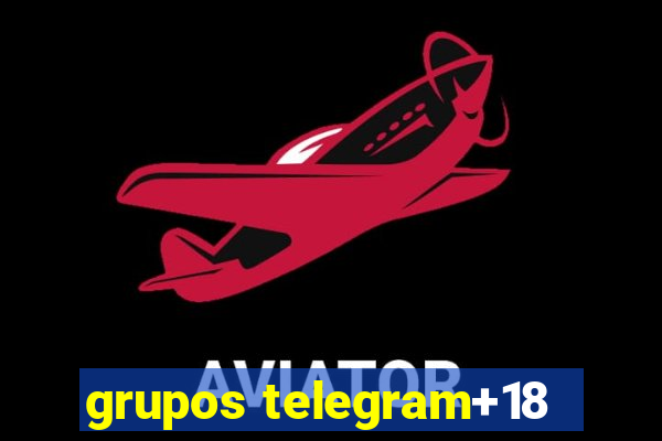 grupos telegram+18