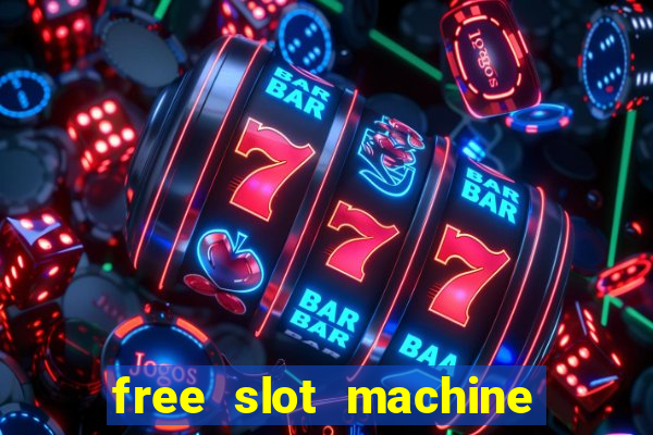 free slot machine games casino