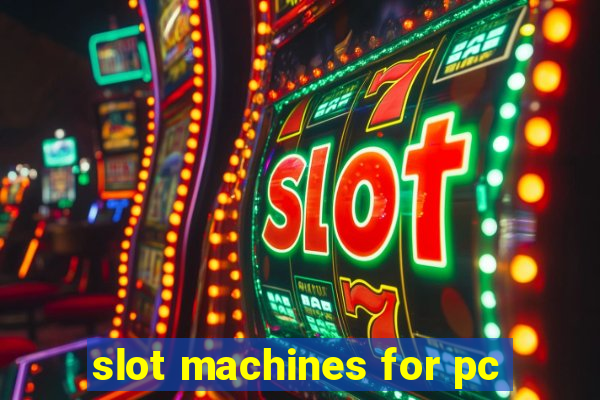 slot machines for pc