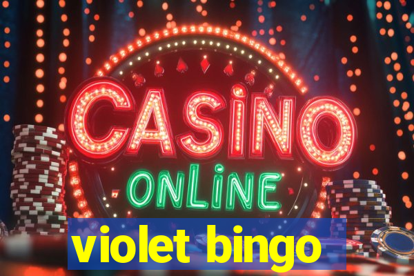 violet bingo