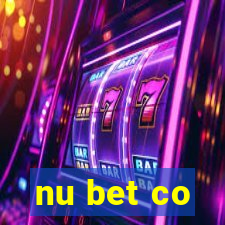 nu bet co