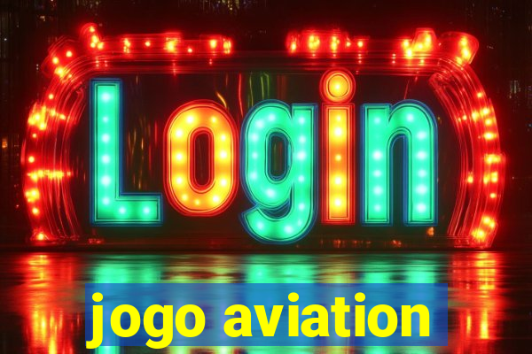 jogo aviation