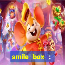 smile box : victory collector