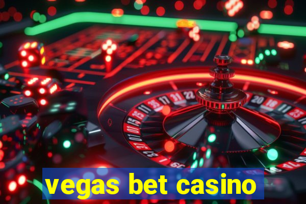 vegas bet casino