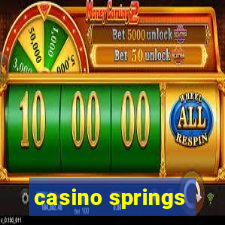 casino springs