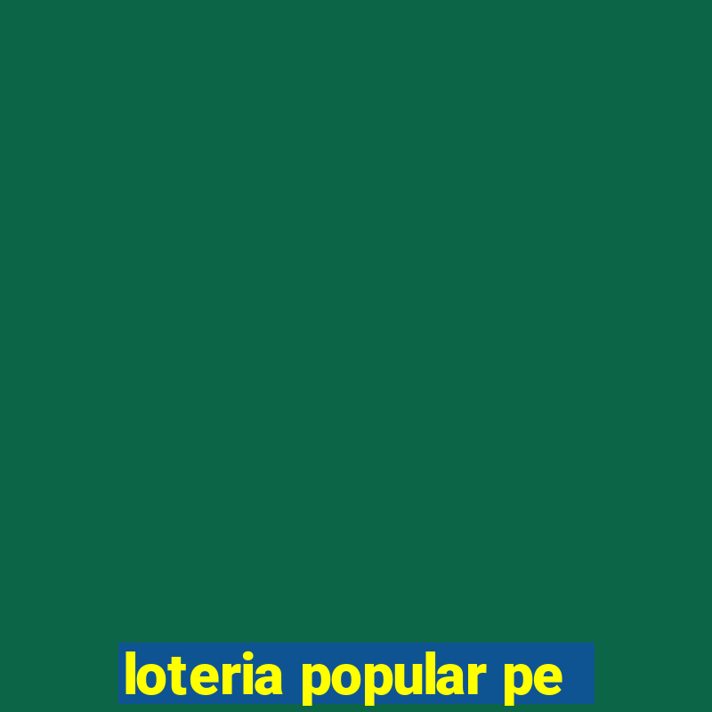 loteria popular pe