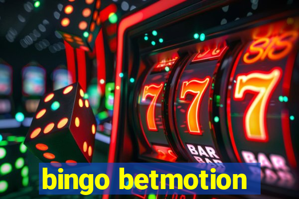 bingo betmotion