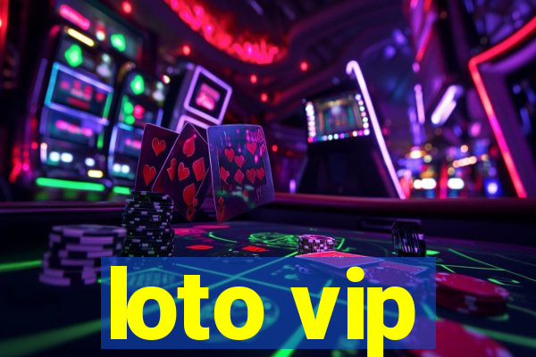 loto vip