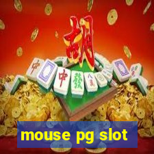 mouse pg slot