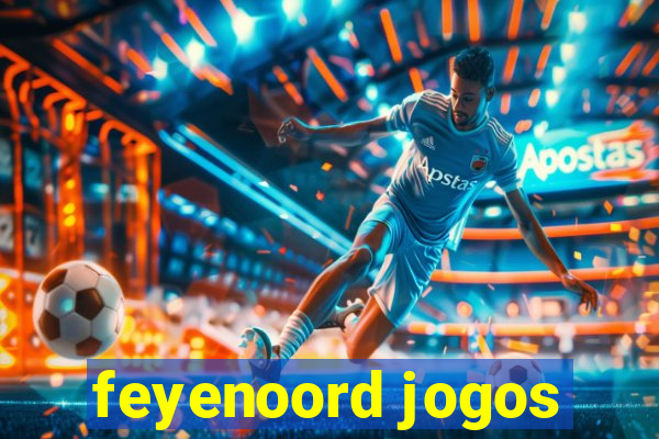 feyenoord jogos