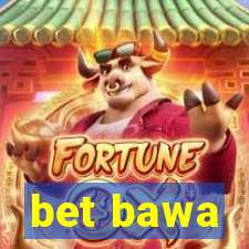 bet bawa