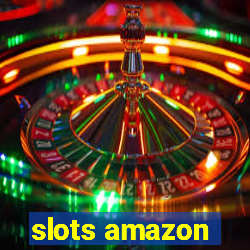 slots amazon