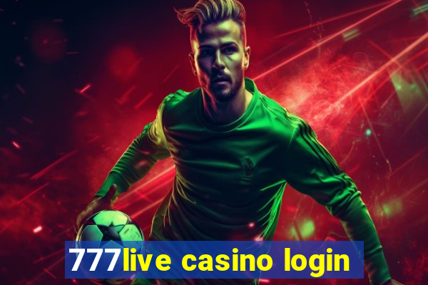 777live casino login