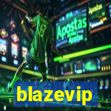 blazevip