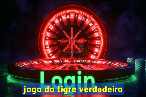 jogo do tigre verdadeiro