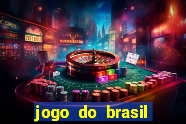 jogo do brasil onde ver