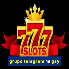 grupo telegram 18 gay