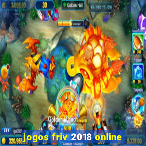 jogos friv 2018 online