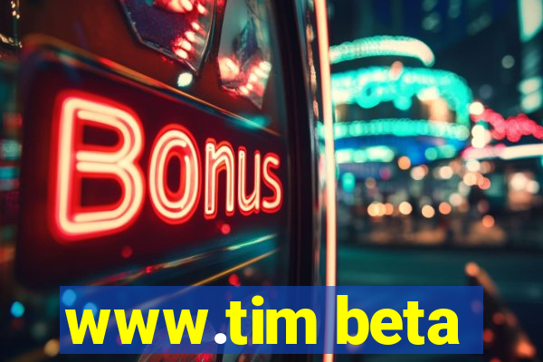 www.tim beta