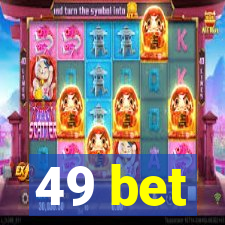 49 bet