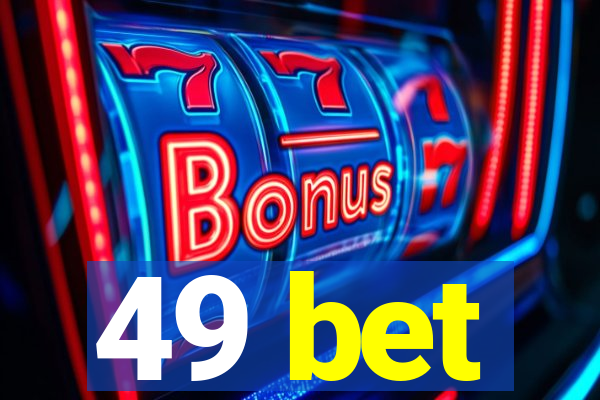 49 bet